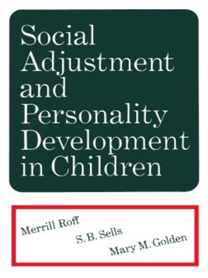 cover image of Social Adjustment and Personality Development in Children